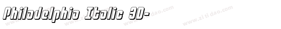 Philadelphia Italic 3D字体转换